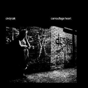 Cover for Cindytalk · Camouflage Heart (CD) (2008)