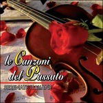 Cover for Compilation · Le Canzoni Del Passato Serenate Italiane (CD) (2016)