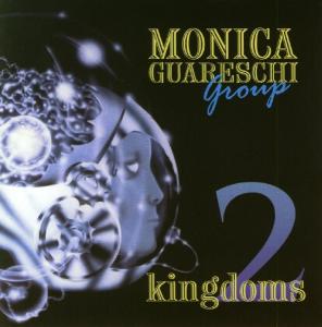 Cover for Monica Guareschi · Two Kingdoms (CD) (2008)