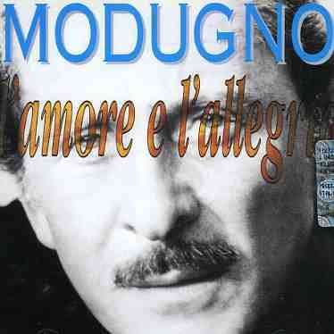 L'amore E L'allegria - Domenico Modugno - Musiikki - WEA - 8032529706028 - perjantai 22. maaliskuuta 2013