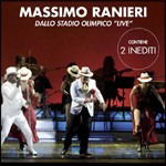 Cover for Ranieri Massimo · Dallo Stadio Olimpico Live (CD) (2010)