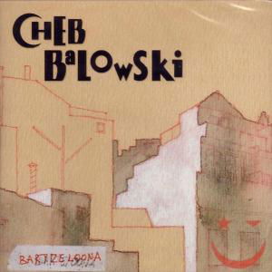 Cover for Cheb Balowski · Balowski, Cheb - Bartzeloona (CD) (2008)
