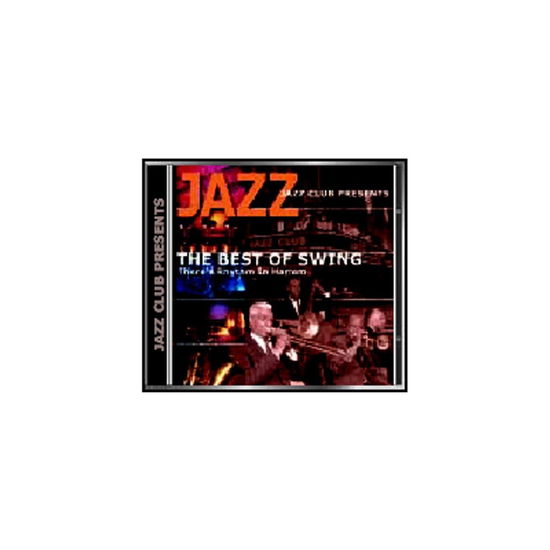 Cover for Jazz Club Presents · The Best of Swing There's Rhythm in Harlem (CD) (2003)