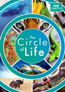 Cover for BBC Earth · BBC Earth - The Circle Of Life (DVD) (2012)
