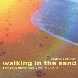 Cover for Andrea Fidesser · Walking In The Sand (CD) (2005)
