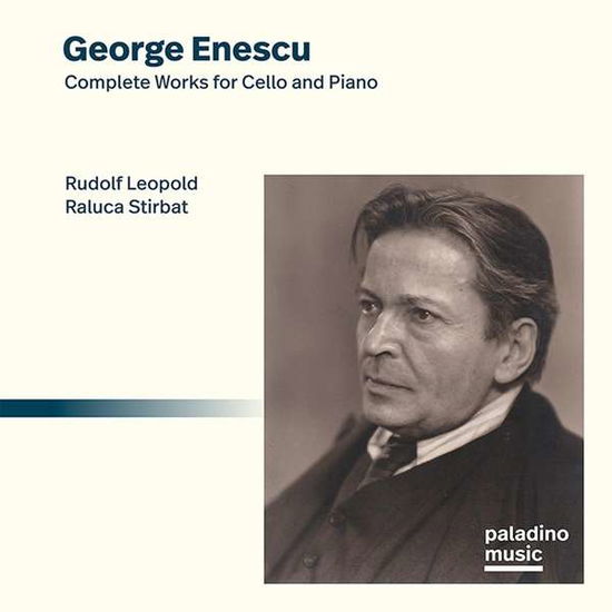 Cover for Leopold,rudolf / Stirbat,raluca · George Enescu: Complete Works for Cello and Piano (CD) (2021)