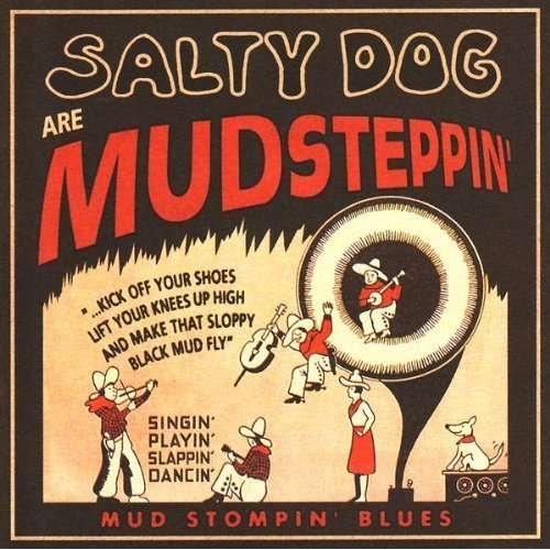 Cover for Salty Dog · Mudsteppin' (CD) (2010)