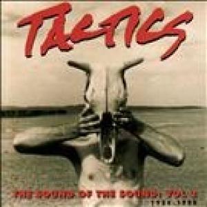 Cover for Tactics · Sound of the Sound: 1984-1988 2 (CD) (2010)