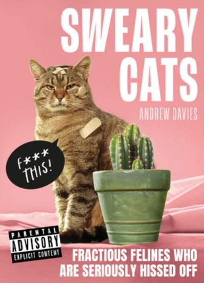 Cover for Andrew Davies · Sweary Cats (Gebundenes Buch) (2023)