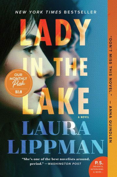 Lady in the Lake: A Novel - Laura Lippman - Książki - HarperCollins - 9780062390028 - 23 czerwca 2020