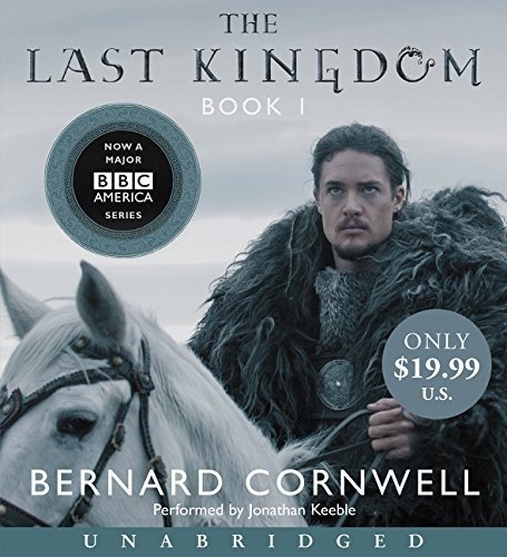 The Last Kingdom Low Price CD - Bernard Cornwell - Audio Book - HarperCollins - 9780062457028 - 27. oktober 2015