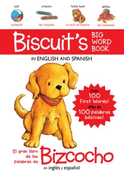 Cover for Alyssa Satin Capucilli · Biscuit's Big Word Book in English and Spanish Board Book (Board book) (2022)