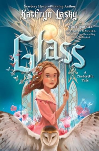 Cover for Kathryn Lasky · Glass: A Cinderella Tale (Hardcover Book) (2024)