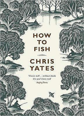 Cover for Christopher Yates · How to Fish (Pocketbok) (2007)