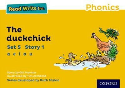 Read Write Inc. Phonics: The Duckchick (Yellow Set 5 Storybook 1) - Read Write Inc. Phonics - Gill Munton - Bücher - Oxford University Press - 9780198372028 - 7. Juli 2016