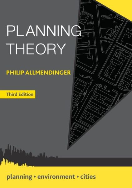Cover for Allmendinger, Philip (University of Cambridge, Cambridge) · Planning Theory - Planning, Environment, Cities (Paperback Book) (2017)