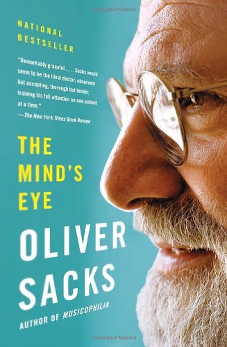 Cover for Oliver Sacks · The Mind's Eye (Vintage) (Paperback Bog) [Reprint edition] (2011)