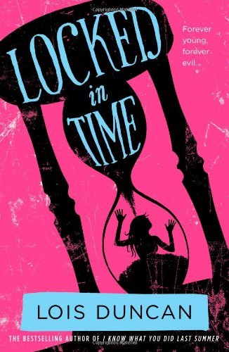 Locked in Time - Lois Duncan - Bücher - Little, Brown Books for Young Readers - 9780316099028 - 3. Oktober 2011