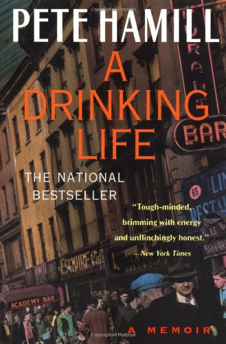 Cover for Pete Hamill · A Drinking Life (Taschenbuch) (1995)