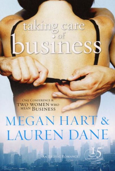 Cover for Lauren Dane · Taking Care of Business (Paperback Book) (2008)