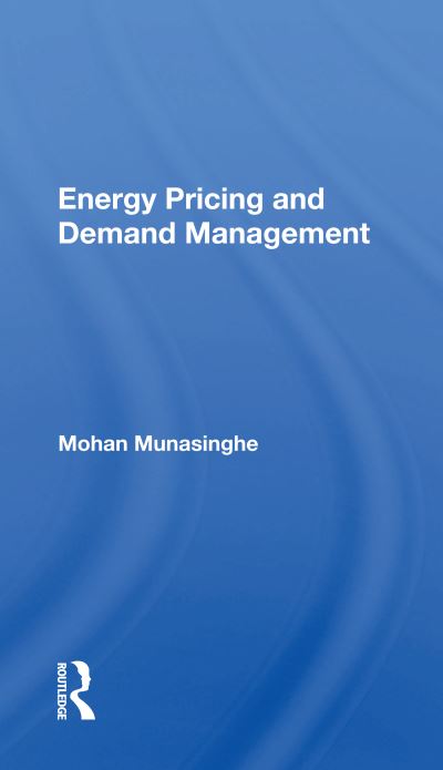 Cover for Mohan Munasinghe · Energy Pricing and Demand Management (Paperback Book) (2020)