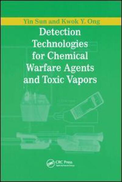 Cover for Yin Sun · Detection Technologies for Chemical Warfare Agents and Toxic Vapors (Pocketbok) (2019)