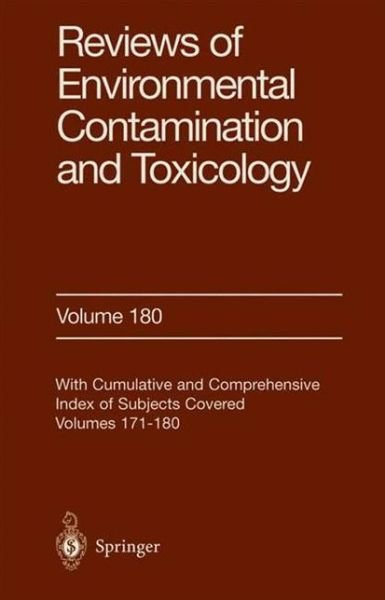 Cover for George W Ware · Reviews of Environmental Contamination and Toxicology: Continuation of Residue Reviews - Reviews of Environmental Contamination and Toxicology (Hardcover Book) [2004 edition] (2003)