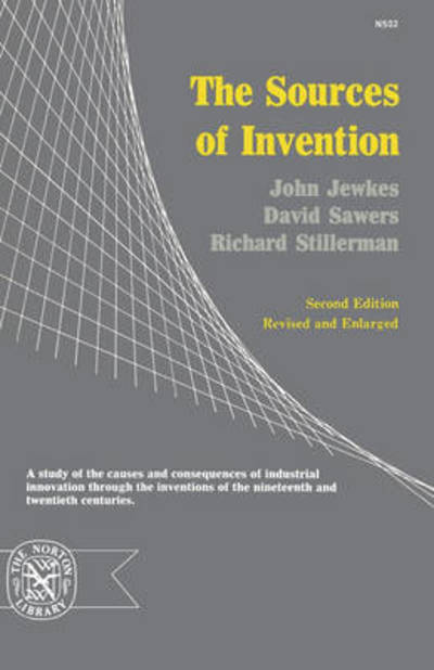 Cover for John Jewkes · The Sources of Invention (Paperback Book) [Second edition] (2024)