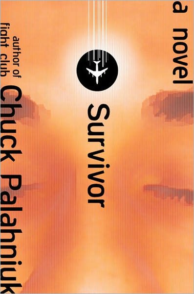 Cover for Chuck Palahniuk · Survivor: A Novel (Hardcover bog) [1st edition] (1999)