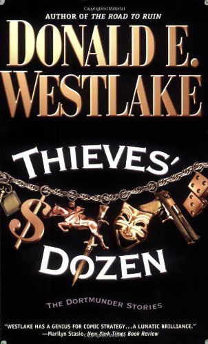 Thieves' Dozen - Donald E. Westlake - Livres - The Mysterious Press - 9780446693028 - 1 avril 2004