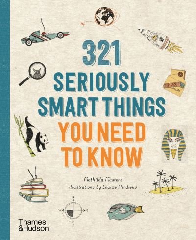 Cover for Mathilda Masters · 321 Seriously Smart Things You Need To Know (Pocketbok) (2021)