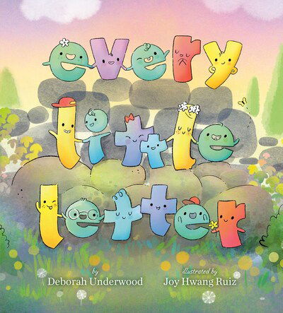 Cover for Deborah Underwood · Every Little Letter (Hardcover Book) (2020)