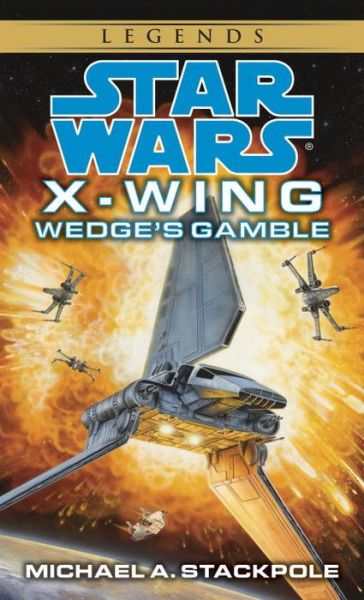 Sw: Wedge'S Gamble - Michael A. Stackpole - Livros - Bantam Doubleday Dell Publishing Group I - 9780553568028 - 2 de maio de 1996