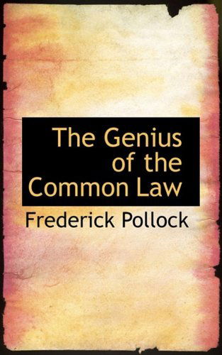 Cover for Frederick Pollock · The Genius of the Common Law (Hardcover Book) (2008)