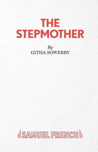 Cover for Githa Sowerby · The Stepmother (Paperback Book) (2017)