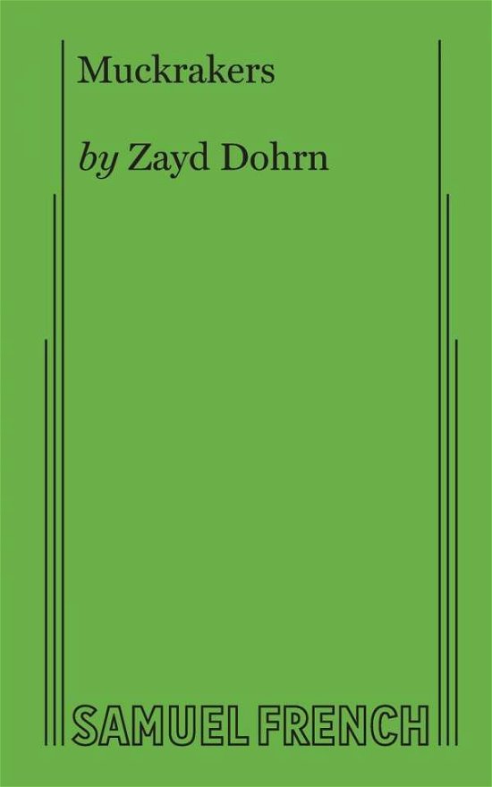 Cover for Zayd Dohrn · Muckrakers (Paperback Book) (2017)
