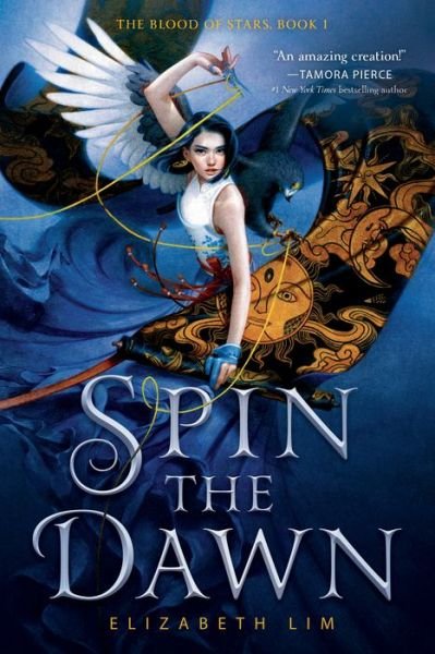 Cover for Elizabeth Lim · Spin the Dawn - Blood of Stars (Paperback Book) (2020)