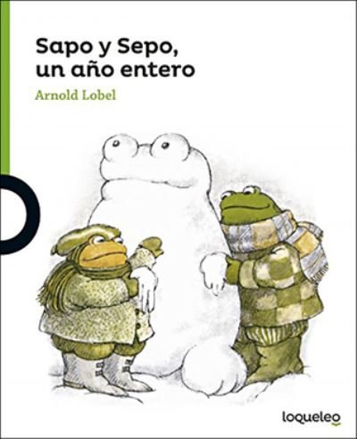 Cover for Arnold Lobel · Sapo y Sepo, Un Ano Entero (Frog and Toad All Year) (Innbunden bok) (1999)