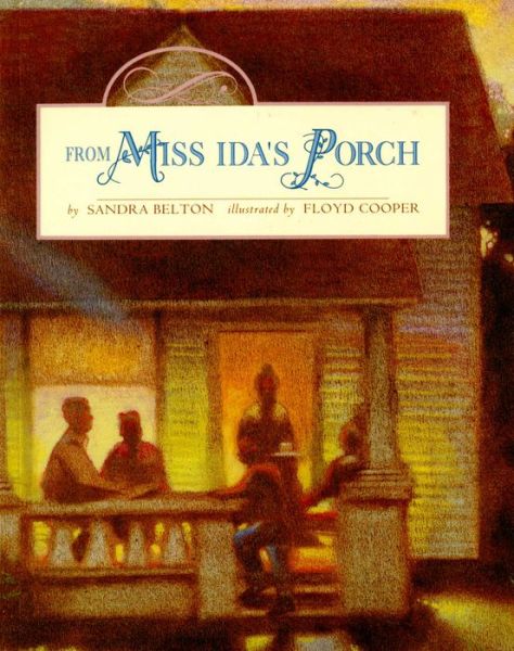 Cover for Sandra Belton · From Miss Ida's Porch (Paperback Book) (1998)