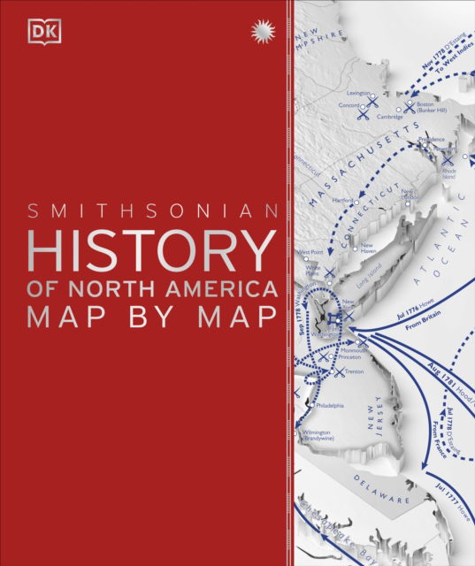Cover for Dk · History Of North America Map By Map (Paperback Book) (2024)