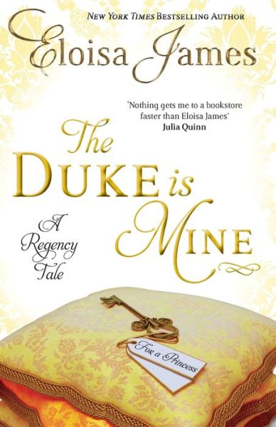 Cover for Eloisa James · The Duke is Mine: Number 3 in series - Happy Ever After (Taschenbuch) (2011)