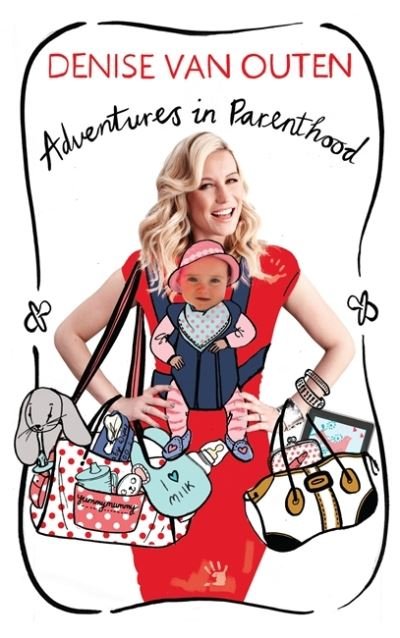 Cover for Denise Van Outen · Adventures in Parenthood (Paperback Book) (2012)