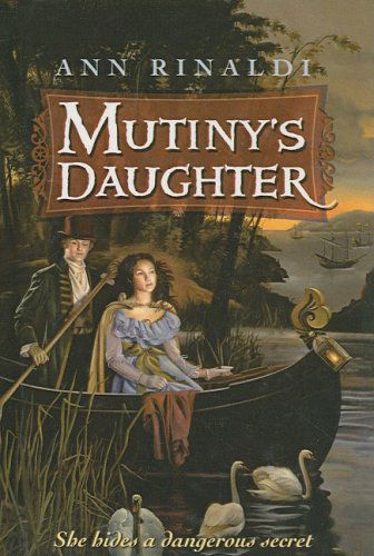 Cover for Ann Rinaldi · Mutiny's Daughter (Hardcover Book) (2005)