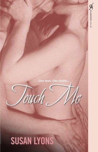 Cover for Susan Lyons · Touch Me (Paperback Book) (2007)