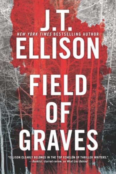 Cover for J. T. Ellison · Field of Graves (Book) (2016)