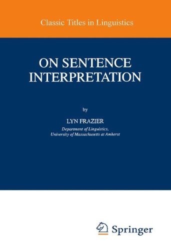 Cover for Lyn Frazier · On Sentence Interpretation - Studies in Theoretical Psycholinguistics (Pocketbok) [New edition] (1999)