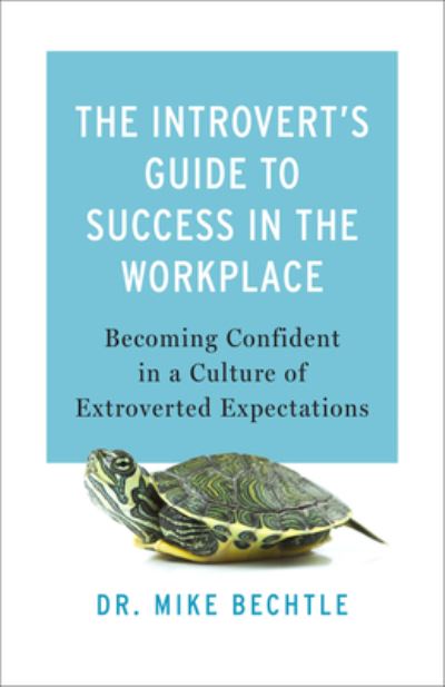 Cover for Mike Bechtle · Introverts Guide to Success in the Workplace (Buch) (2023)