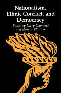 Cover for Larry Jay Diamond · Nationalism, Ethnic Conflict, and Democracy - A Journal of Democracy Book (Paperback Book) (1994)