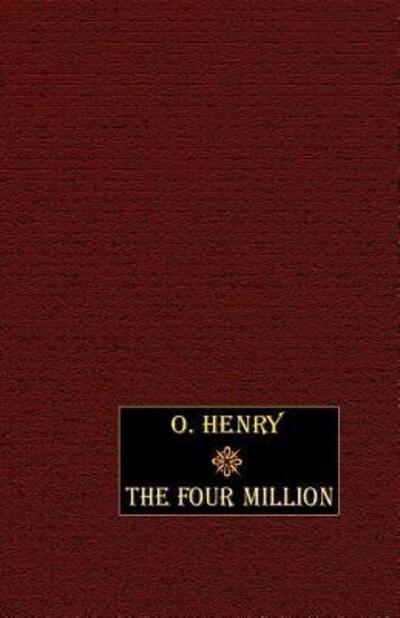 Cover for O. Henry · The Four Million (Taschenbuch) (2025)