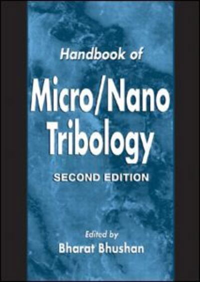 Cover for Bharat Bhushan · Handbook of Micro / Nano Tribology (Hardcover Book) (1998)